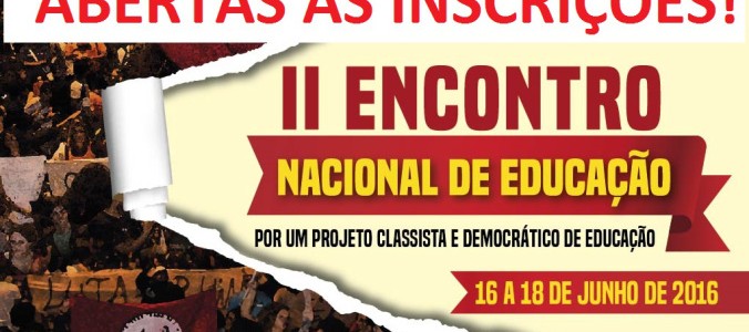 Abertas as inscrições para o II Encontro Nacional de Educação