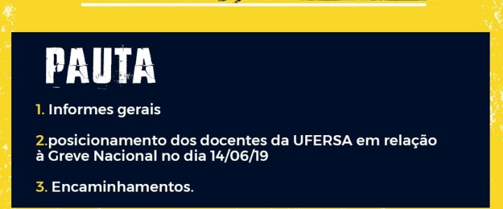 ADUFERSA realiza assembleia para discutir participação na greve geral do dia 14/06