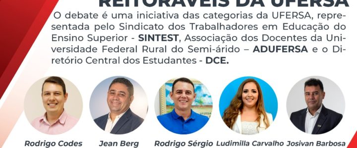 Segmentos da Ufersa promovem debate entre Reitoráveis amanhã (11)