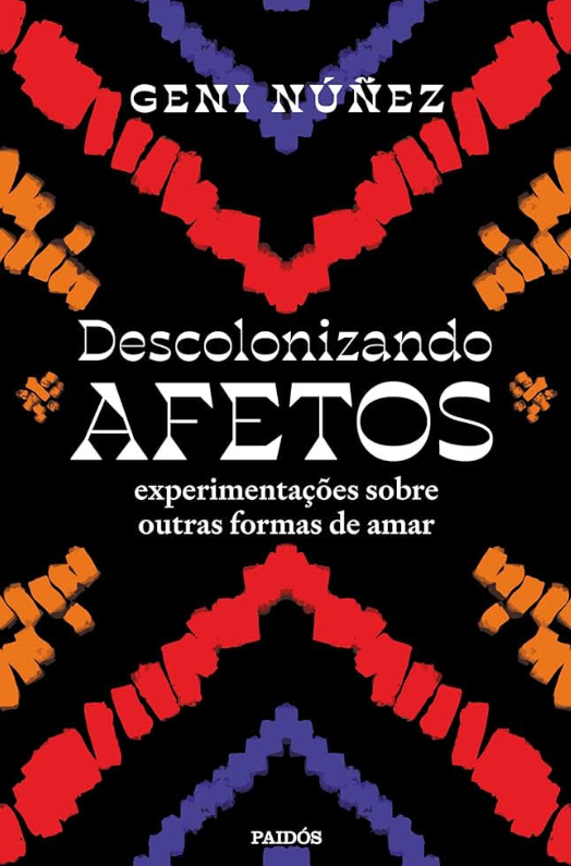 Descolonizando Afetos